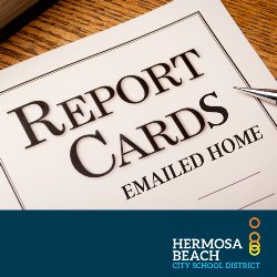 HBCSD: Report Cards Emailed Home
